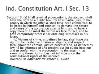 Ind. Constitution Art. I Sec. 13