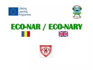 ECO-NAR / ECO-NARY