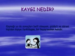 kaygi ned r