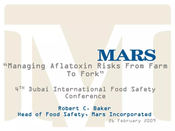 robert c baker head of food safety mars incorporated