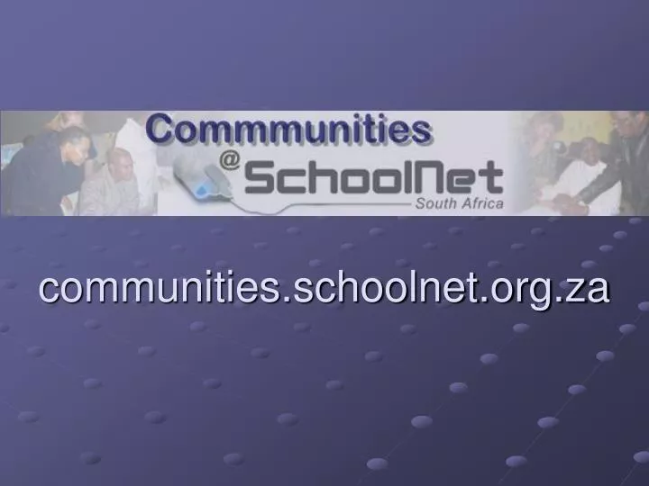 communities schoolnet org za