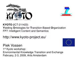 KYOTO (ICT - 211423) Overview