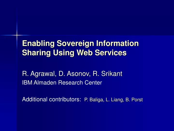 enabling sovereign information sharing using web services