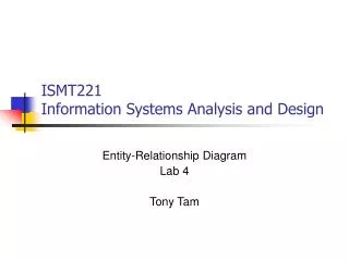 ISMT221 Information Systems Analysis and Design