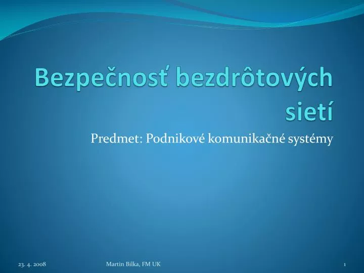 bezpe nos bezdr tov ch siet