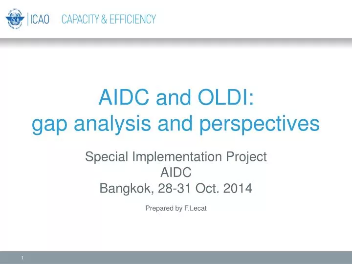 aidc and oldi gap analysis and perspectives