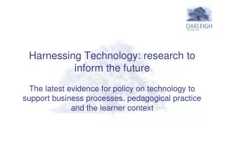 Support and further develop the Harnessing Technology Strategy