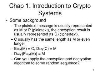 Chap 1: Introduction to Crypto Systems