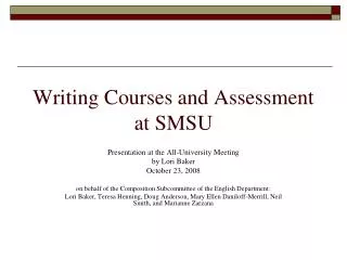 Writing Courses and Assessment at SMSU