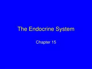 The Endocrine System