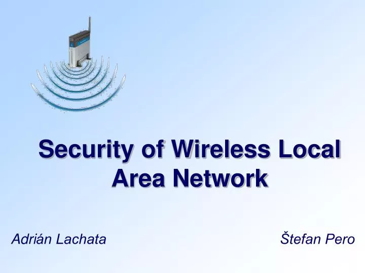 s ecurity of wireless local area network