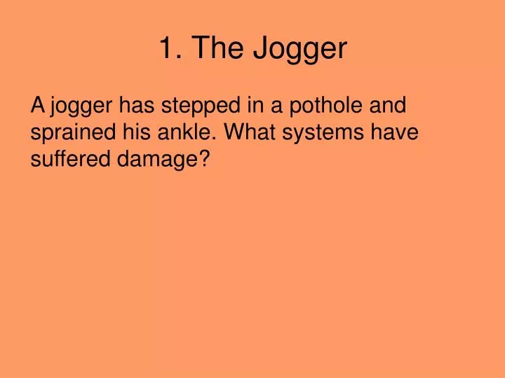 1 the jogger