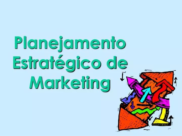 planejamento estrat gico de marketing