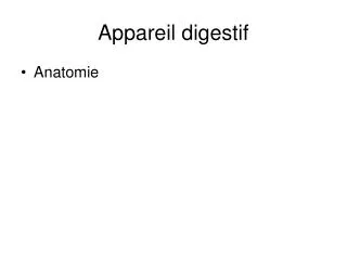 appareil digestif