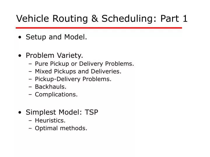 vehicle routing scheduling part 1