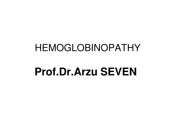 hemoglobinopathy