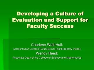 Developing a Culture of Evaluation and Support for Faculty Success