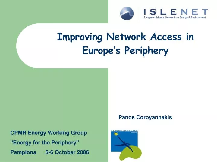 improving network access in europe s periphery