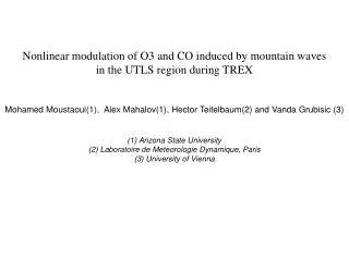 Nonlinear modulation of O3 and CO induced by mountain waves in the UTLS region during TREX