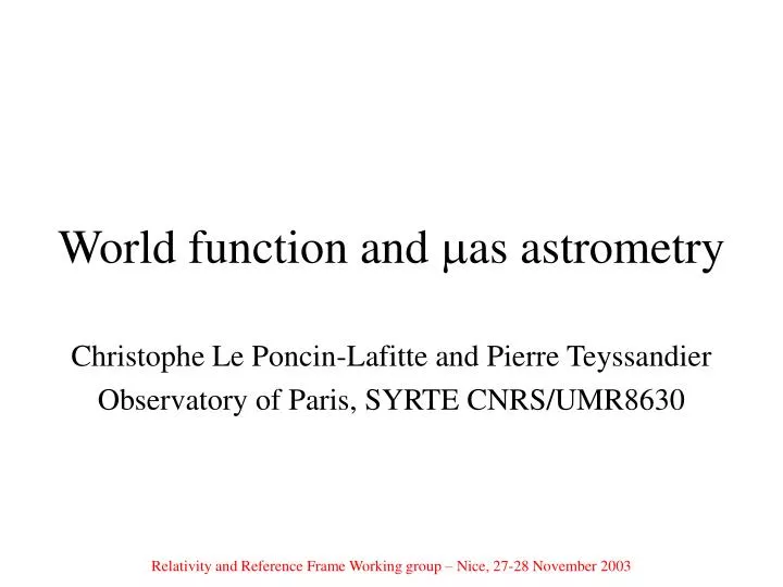 world function and as astrometry
