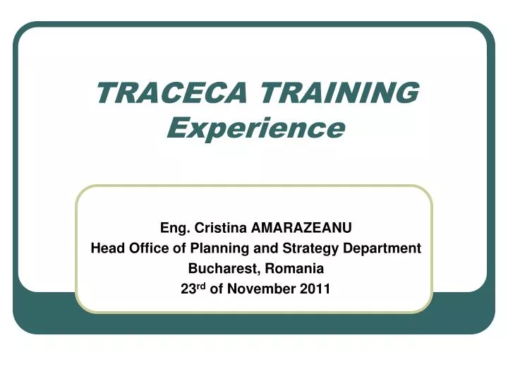 traceca training experience