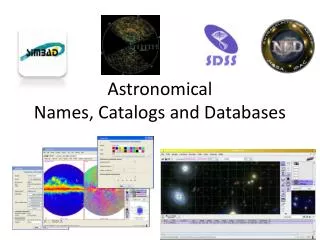 Astronomical Names, Catalogs and Databases