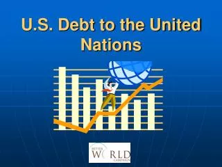 U.S. Debt to the United Nations