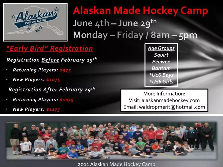 alaskan made hockey camp june 4th june 29 th monday friday 8am 5pm