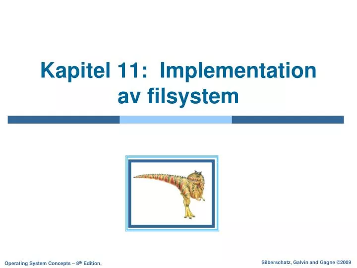 kapitel 11 implementation av filsystem