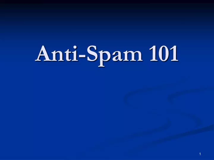 anti spam 101