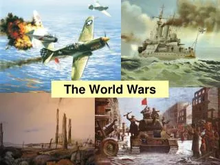 The World Wars