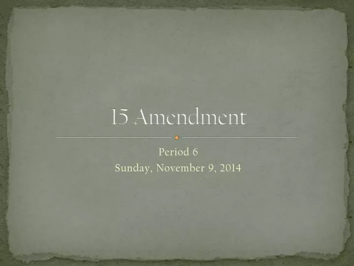 15 amendment