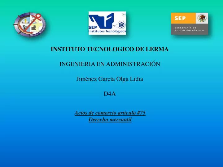 instituto tecnologico de lerma ingenieria en administraci n jim nez garc a olga lidia d4a