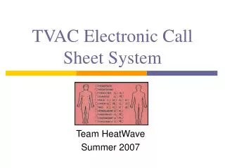 TVAC Electronic Call Sheet System