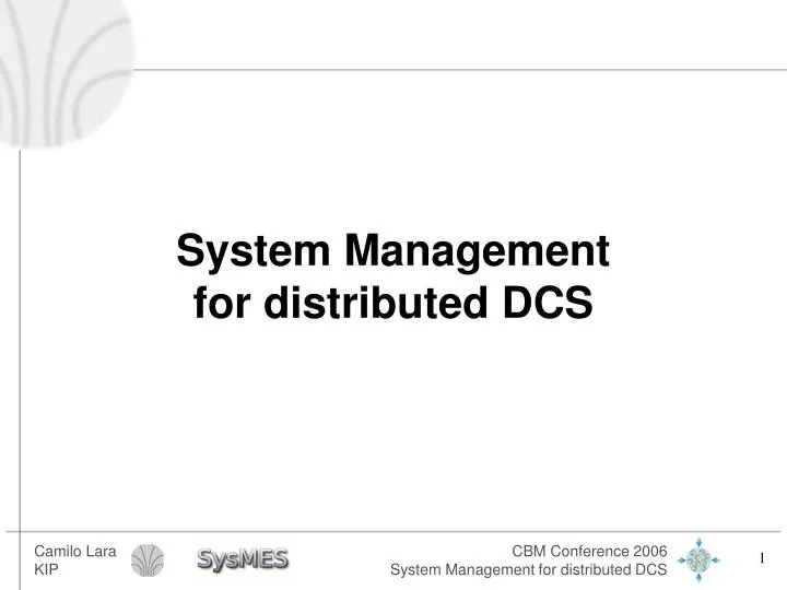 system management for distributed dcs