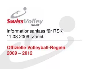 informationsanlass f r rsk 11 08 2009 z rich