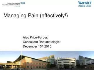 Managing Pain (effectively!)