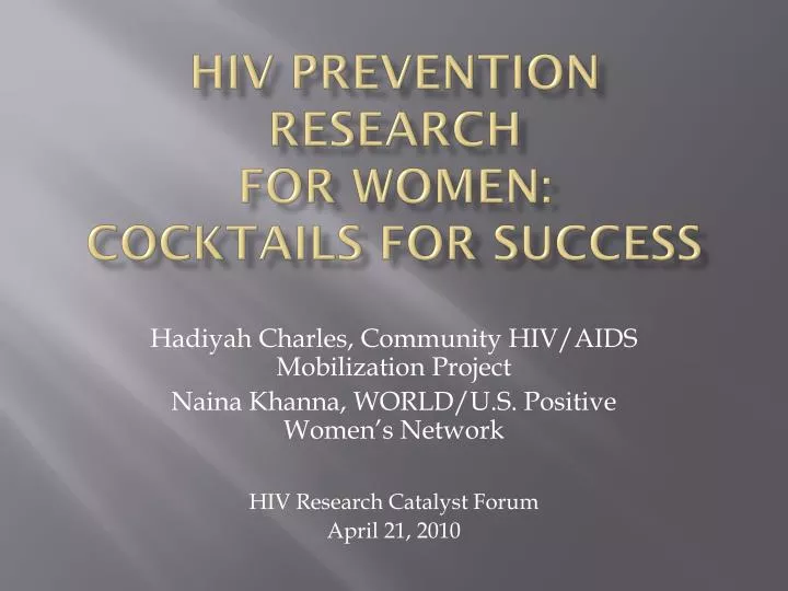 hiv prevention research for women cocktails for success