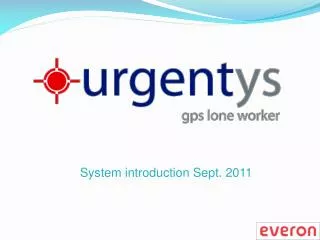 System introduction Sept. 2011