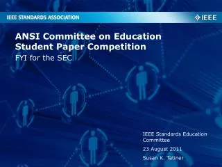 ANSI Committee on Education Student Paper Competition