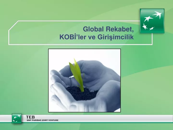 global rekabet kob ler ve giri imcilik