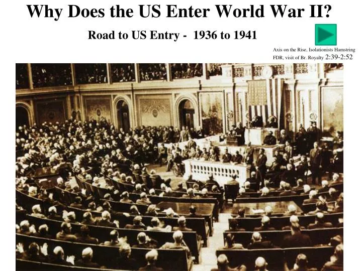 why does the us enter world war ii