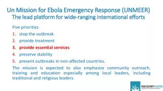 Five priorities stop the outbreak provide treatment provide essential services
