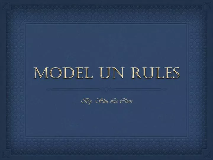 model un rules