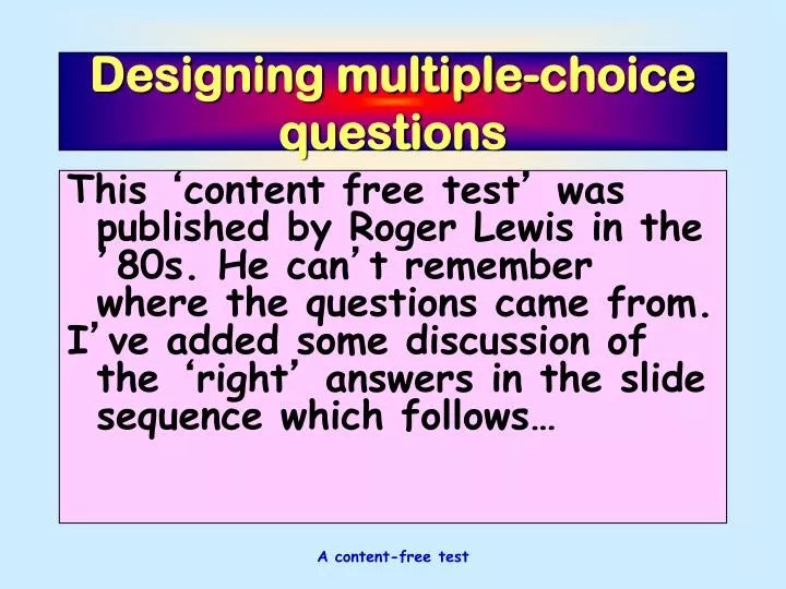 designing multiple choice questions