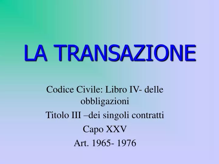 la transazione