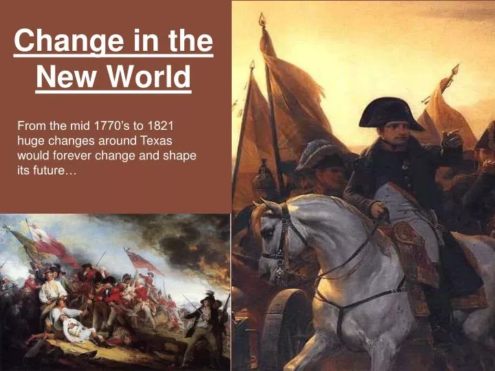 change in the new world