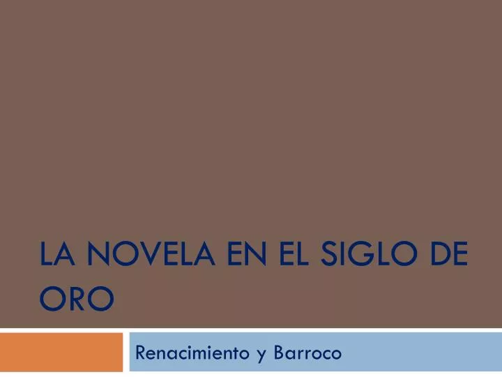 la novela en el siglo de oro