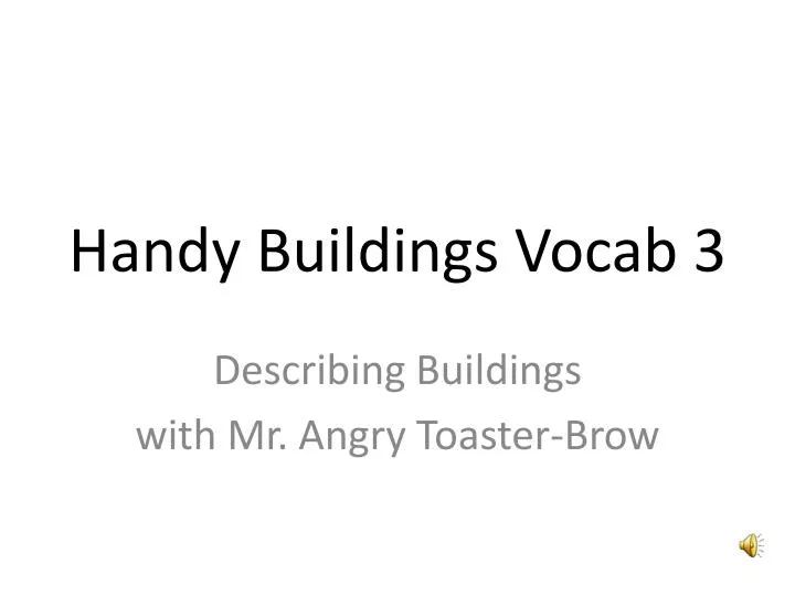 handy buildings vocab 3