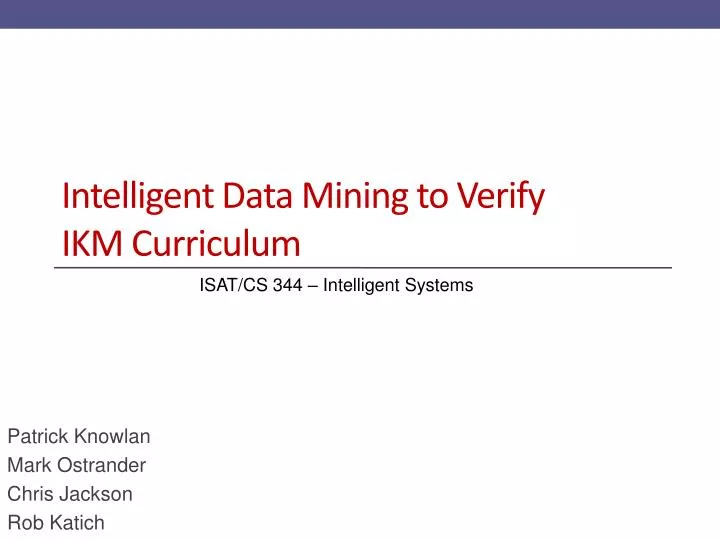intelligent data mining to verify ikm curriculum